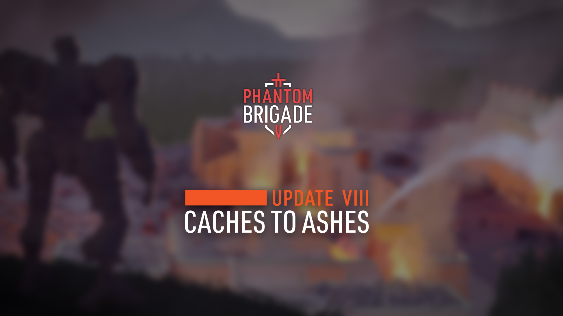 Phantom Brigade Update 8: Caches to Ashes