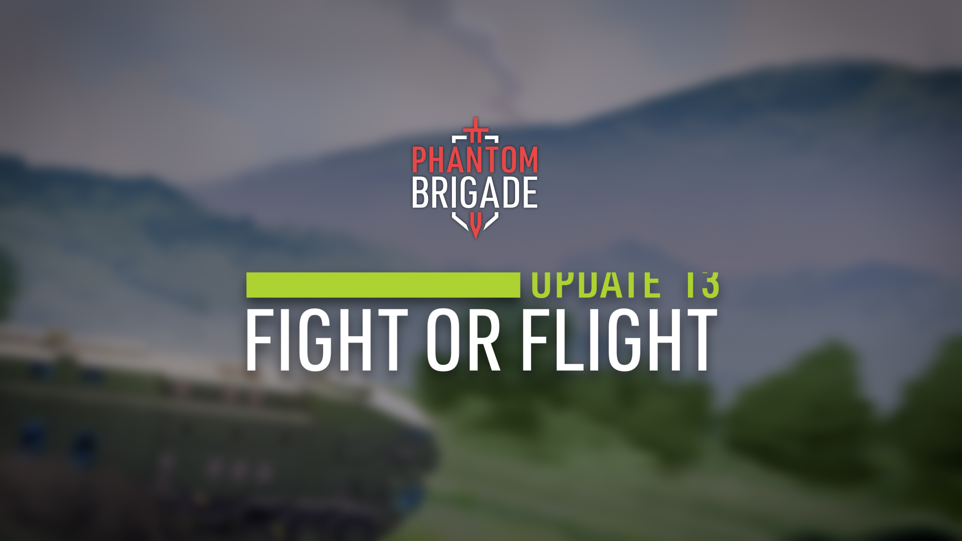 Phantom Brigade Update 13: Fight or Flight