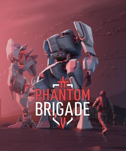 Phantom Brigade